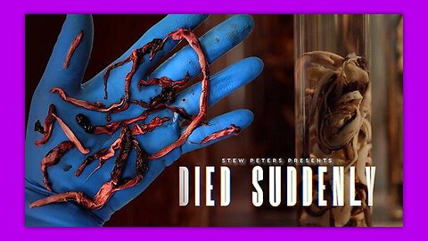 WORLD PREMIERE: DIED SUDDENLY DOC - STEW PETERS NETWORK
