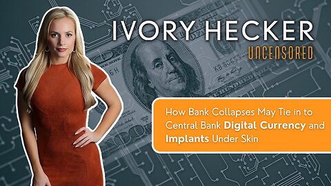 Ivory Hecker Uncensored-Banks Collapsing & The De-Dollarization Is Occurring