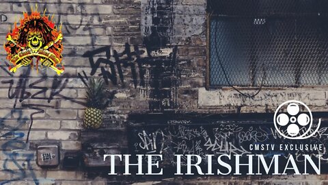CMStv EXCLUSIVE - The Irishman Review with Mafia Author Scott Deitche - OUT NOW!