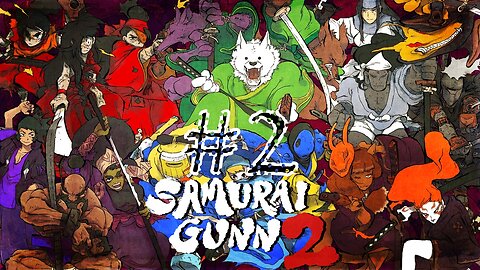 SLASH & SHOOT #2 [ Samurai Gunn 2 ] Ft. @24nightt