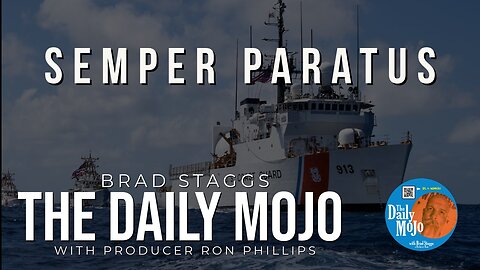 Semper Paratus - The Daily Mojo 121523