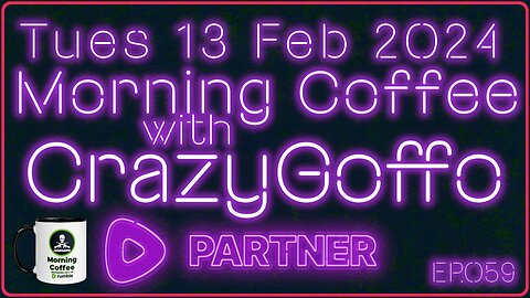 Morning Coffee with CrazyGoffo - Ep.059