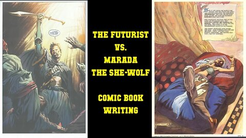 The Futurist vs Marada The She-Wolf - Modern vs Classic Writing