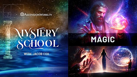 Mystery School: Magic