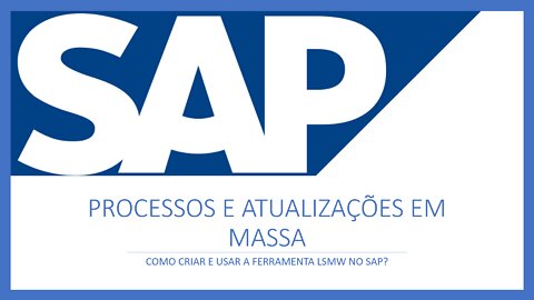 HOW TO MASS UPDATE DATA IN SAP SYSTEM? LSMW TRANSACTION