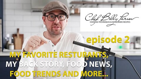 Episode 2 Food Podcast, My Favorite Restaurant, Chef, Food News, Food Trends and more