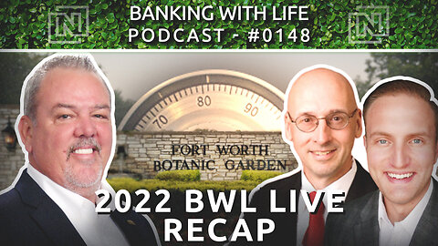 The 2022 BWL Live Event Recap (BWL POD #0148)