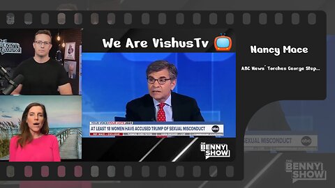 Benny Johnson: Nancy Mace Torches ABC News' George Stephanopoulos & More... #VishusTv 📺