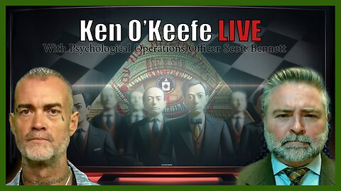 Ken O'Keefe Live with Special Guest Scott Bennett 11-8-2023