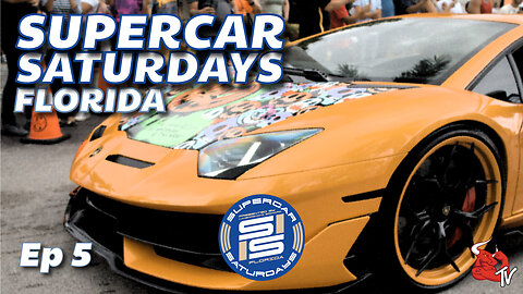 Supercar Saturdays Florida Episode #5