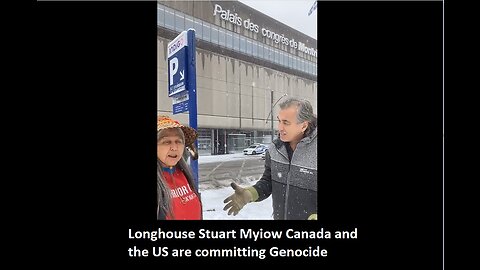 Longhouse Stuart Myiow Canada and the US are committing Genocide