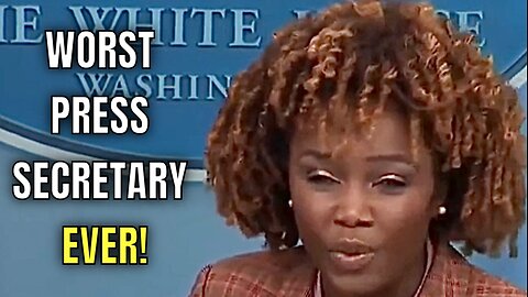 Karine Jean-Pierre Proves Again why she’s the Worst Press Secretary…EVER!