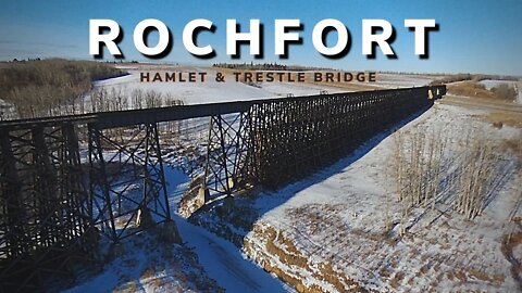 Hamlet Of Rochfort Bridge, Alberta | Historic Buildings Hwy 43 | Wood Trestle Bridge