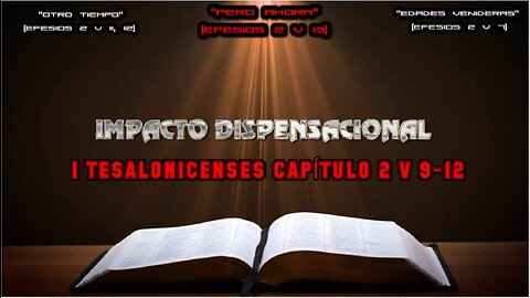 1 TESALONICENSES CAPÍTULO 2 V 9-12