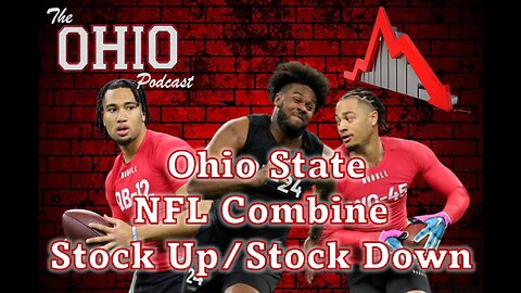 Ohio State NFL Combine Stock Up/Stock Down