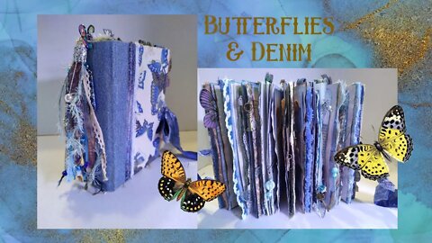 Butterflies & Denim : Junk Journal Flip Through