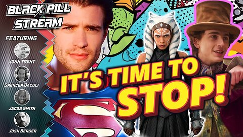 TRAILERS! Trailers! Sound Of Freedom Under Attack! Superman Legacy Cast! | Black Pill Stream