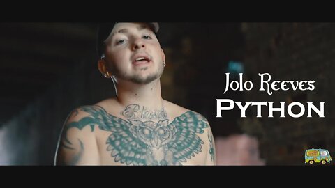 Jolo Reeves - Python (Official Music Video)