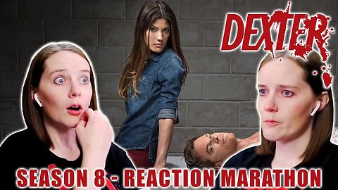 Dexter | Season 8 | Reaction Marathon | First Time Watching