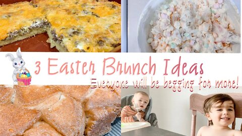 3 EASTER BRUNCH IDEAS | RECIPES FOR YOUR EASTER BRUNCH