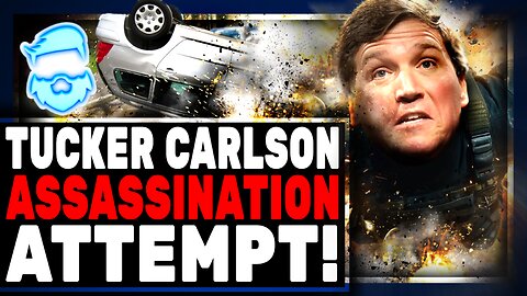 Tucker Carlson Life In DANGER? This Is INSANE & The Media MELTDOWN Is On!
