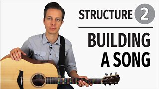 Song Structure // Building a Song