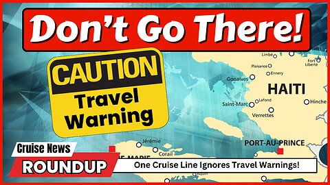 Cruise Line Ignores Travel Warnings. Scooter Drama & a FREE Cruise!