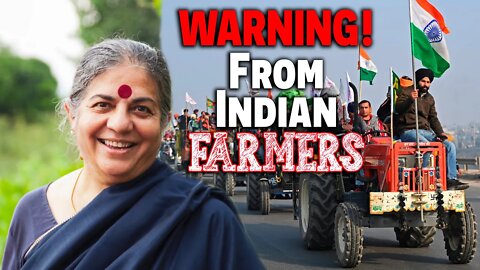 (WARNING!) From Indian FARMERS! ~ Vandana Shiva Speaks Out! ~ Bill Gates | Food Shortage | Monsanto