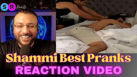 REACTION on Shammi Vlog | 2019 Best | SR Reacts