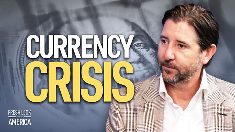 The Coming Currency Crisis Will Be Serious: Brent Johnson | FRESH LOOK AMERICA