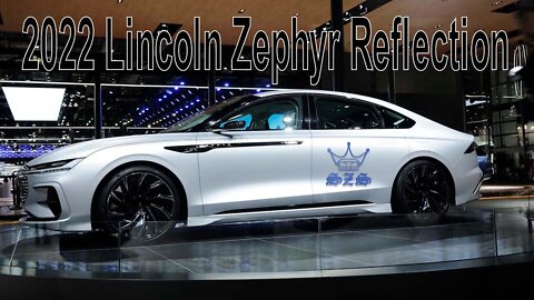 2022 Lincoln Zephyr Reflection (China Only)