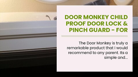 DOOR MONKEY Child Proof Door Lock & Pinch Guard - For Door