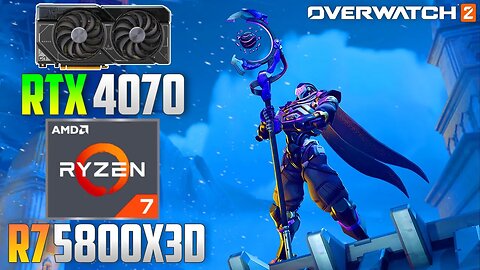 Overwatch 2 : RTX 4070 + R7 5800X3D | 4K - 1440p - 1080p | Ultra & Low
