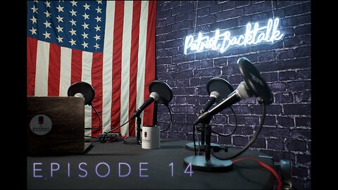 Patriot Backtalk: Don vs Ron 2024 Ep.14