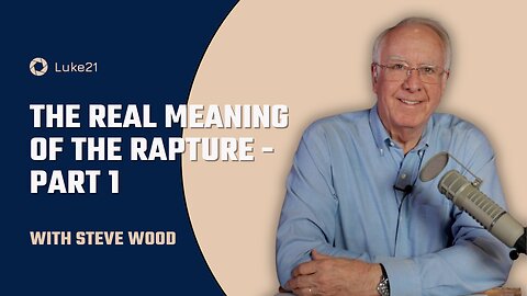 Episode 411 | The Real Meaning of the Rapture - Part 1 | Luke 21 - Catholic Biblical Prophecy