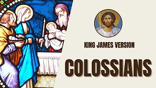 Colossians - The Supremacy of Christ - King James Version