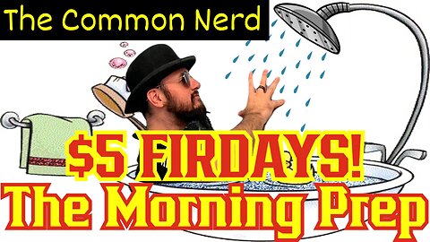 FIVE DOLLAR FRIDAYS! Iron Man BACK? The Morning Prep W/ The Common Nerd! Daily Pop Culture News!