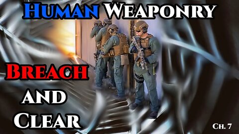 Human Weaponry : Breach and Clear (CH.7) | Humans are Space Orcs | Hfy