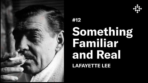 Lafayette Lee - Something Familiar and Real | The New Founding Podcast #12