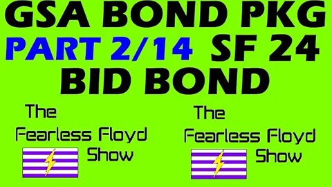 SF 24 BID BOND STANDARD FORM COMPLETION - PART 2/14