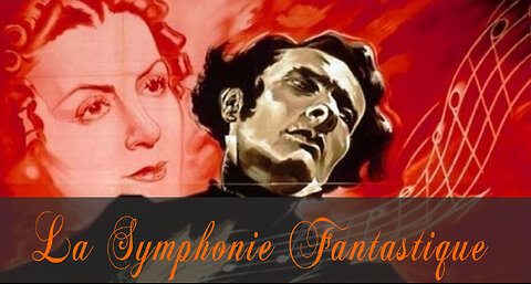La Symphonie Fantastique (Film 1942)