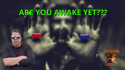 Are you awake yet