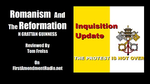 Romanism-Reformation-Guinness-13-Tom-Friess
