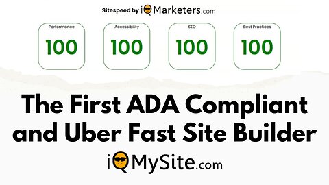 The First ADA Compliant And Uber Fast Site Builder iQMySite com