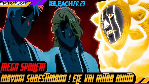 MAYURI CONTROLANDO TODOS OS ZUMBIS !NÃO DEVE SER SUBESTIMADO( Bleach Blood War.23)