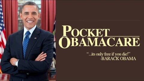 Celebrate All of Barack Obama's "Successes" with the Pocket Obamacare!