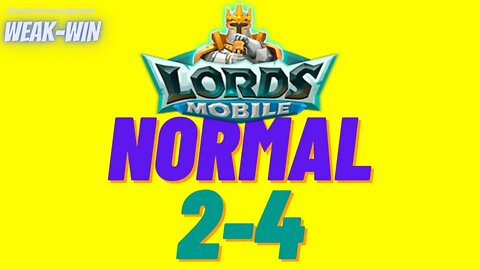 Lords Mobile: WEAK-WIN Hero Stage Normal 2-4