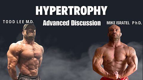 Hypertrophy || ADVANCED DISCUSSION w/ Mike Israetel PhD.