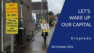 Barry - Let's wake up our Capital, Drogheda, 06 Oct 2022