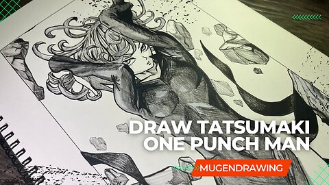 One Punch Man : Draw Tatsumaki